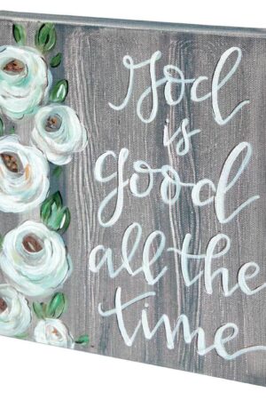 Canvas Sign - God is Good all the time