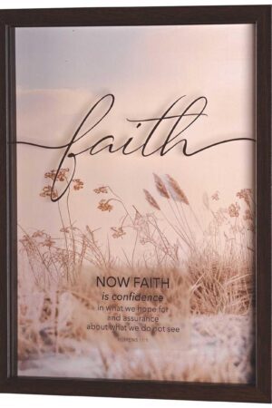 Framed Wall Art - Now Faith Is Confidence