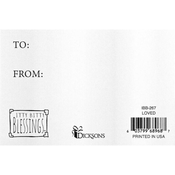 Itty Bitty Card - Loved, Love Each Other - Image 2