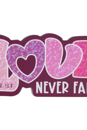 Magnet - Love Never Fails - 1 Corinthians 13:8