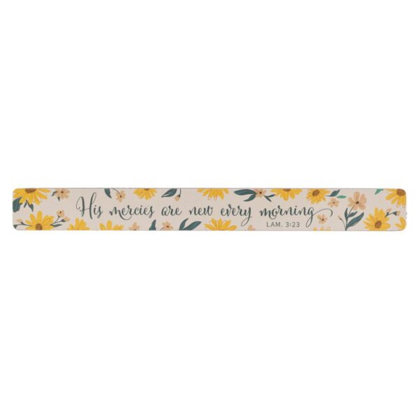 His Mercies are New Every Morning - Lamentations 3:23 - Magnetic Strip Place